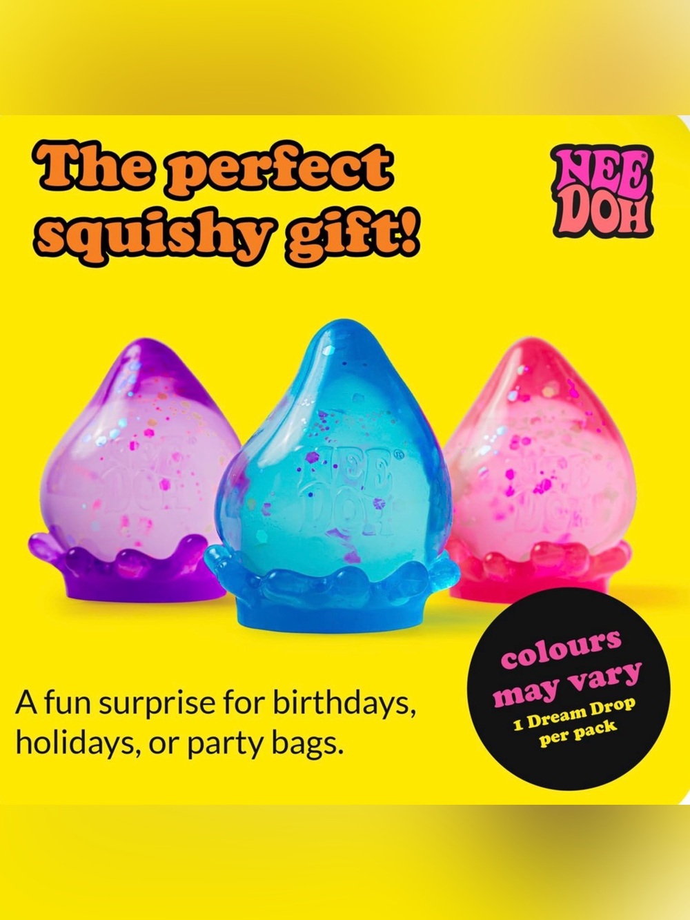 Nee Doh “Dream Drop” Super Solid Squish - Purple Glitter OR Blue Glitter